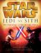 [Star Wars 01] • [Essential Guides 01] • Jedi vs. Sith